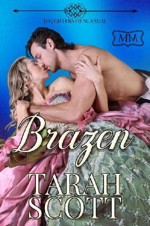 [The Marriage Maker 16] • Brazen · Daughters of Scandal